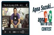    Suzuki Apna Way of life Contest to meet Salman Khan